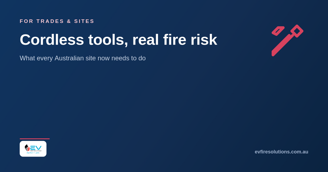 Cordless tools are a WHS fire risk your site can't ignore